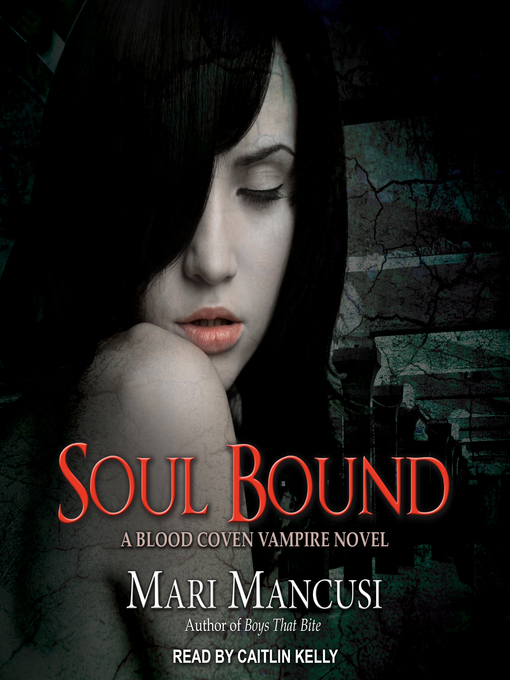 Title details for Soul Bound by Mari Mancusi - Available